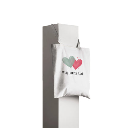 Toujours toi – Tote bag, Cadeau Saint-Valentin-idée cadeau inspirante | Blancadeaux