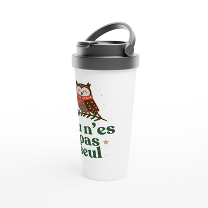 Tu n’es pas seul – Travel Mug Noël Unisex-idée cadeau inspirante | Blancadeaux
