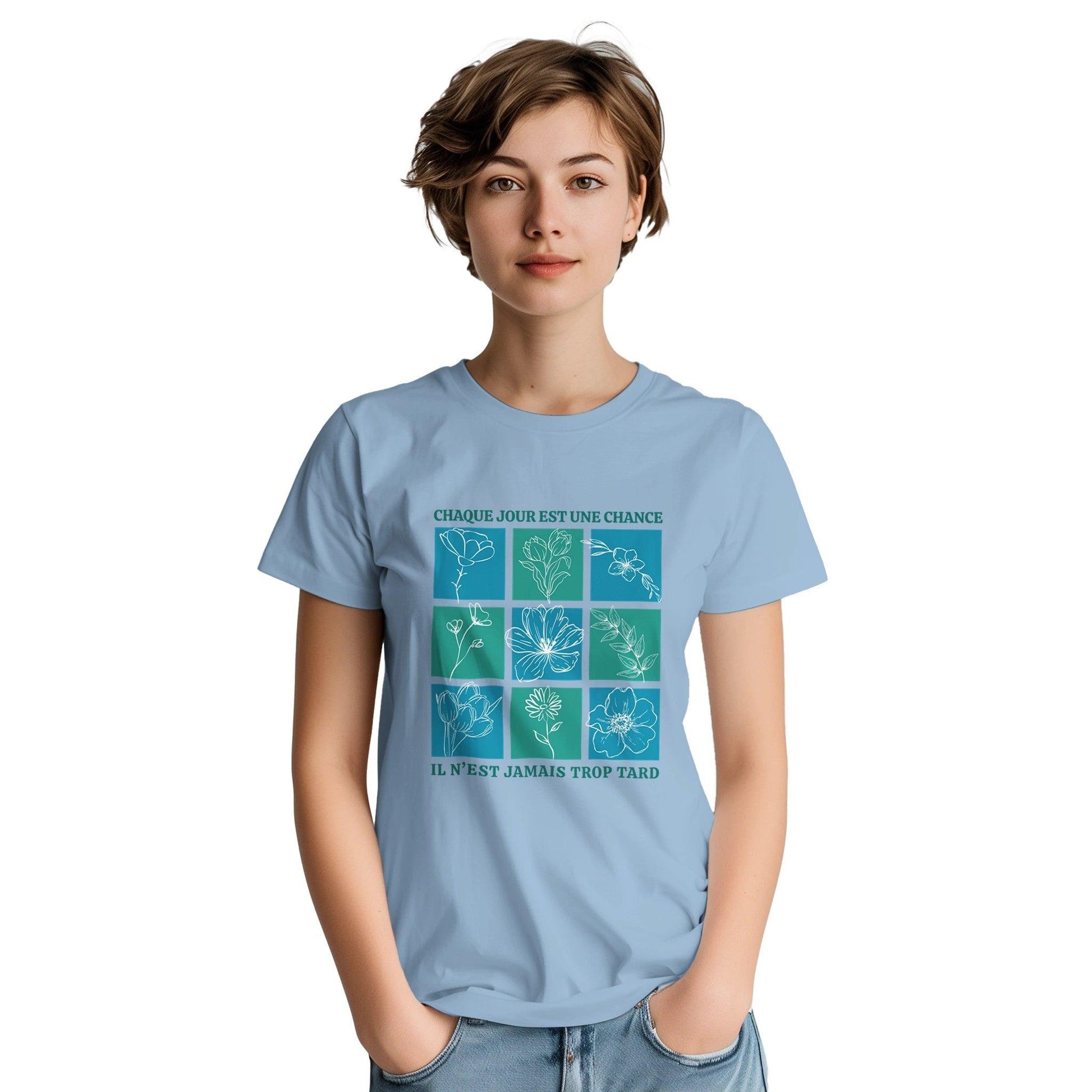 Chaque jour est une chance – T-shirt Femme, Cadeau Femme-idée cadeau inspirante | Blancadeaux
