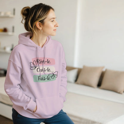 Rêve-le, crois-le, fais-le – Hoodie Femme, Cadeau Femme-idée cadeau inspirante | Blancadeaux