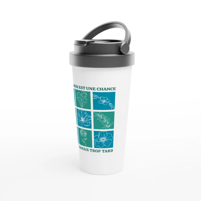 Chaque jour est une chance – Travel Mug Femme, Cadeau Femme-idée cadeau inspirante | Blancadeaux